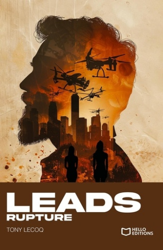 Leads Tome 2 : Rupture