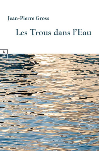 Les Trous dans l'Eau