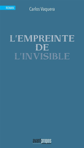 L'empreinte de l'invisible