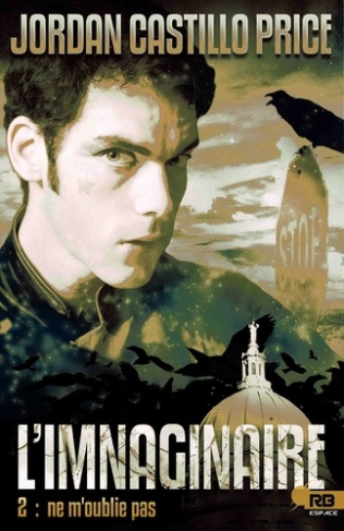 L'imnaginaire Tome 2 : Ne m'oublie pas