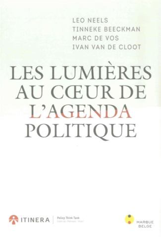 Les lumières au coeur de l'agenda politique