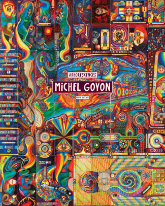 Michel Goyon. Arborescences