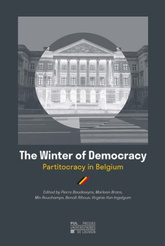 The winter of democracy : partitocracy in belgium. Partitocracy in Belgium