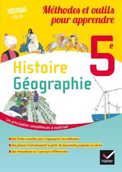 Histoire géographie 5e. Méthodes et outils pour apprendre, Edition 2017