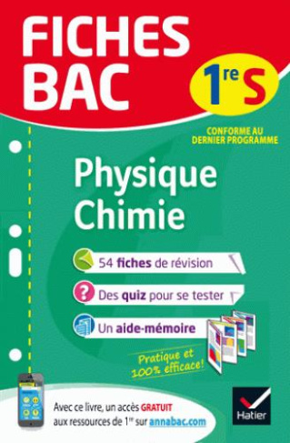Physique chimie 1re S. Edition 2018