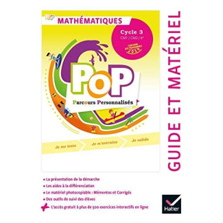Mathématiques Cycle 3 CM1/CM2/6e PoP parcours personnalisés. Guide et matériel, Edition 2019