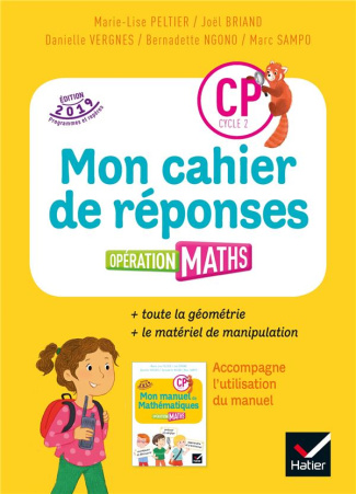 Mathématiques CP cycle 2 Opération maths. Mon cahier de réponses, Edition 2019