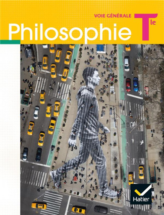 Philosophie Tle voie générale. Edition 2020