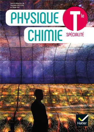 PHYSIQUE CHIMIE TLE - ED. 2020 - LIVRE ELEVE