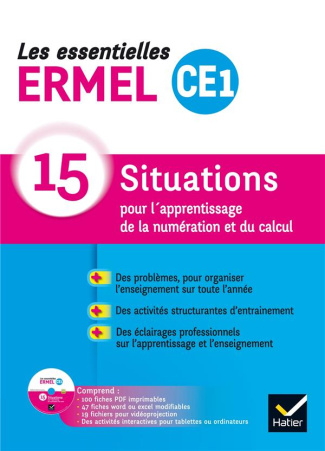 Les essentielles ERMEL CE1. 15 situations pour l'apprentissage de la numération et du calcul, Editio