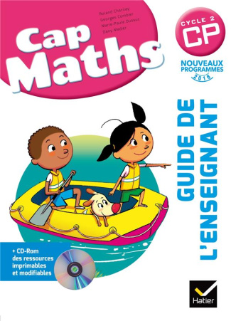 Cap Maths CP. Guide de l'enseignant, avec 1 CD-ROM
