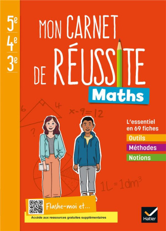 Maths 5e-4e-3e Mon carnet de réussite. Cahier de l'élève, Edition 2021