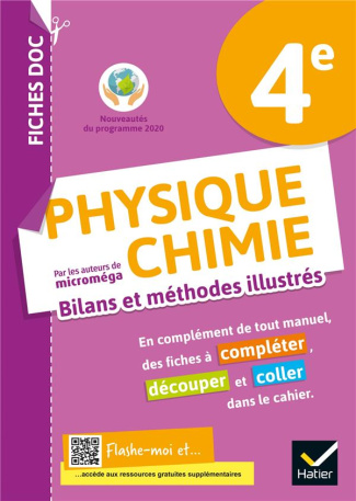 Physique chimie 4e. Bilans et méthodes illustrés - Cahier élève, Edition 2021