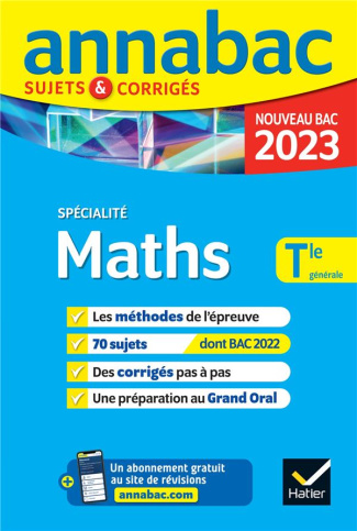 Maths Spécialité Tle générale. Sujets & corrigés
