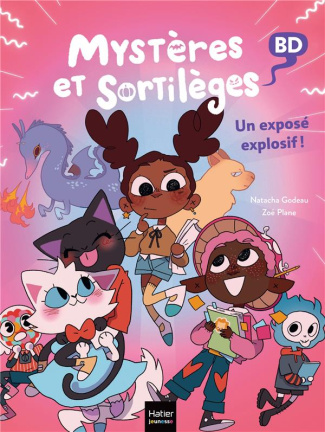 MYSTERES ET SORTILEGES - T03 - MYSTERES ET SORTILEGES - UN EXPOSE EXPLOSIF !