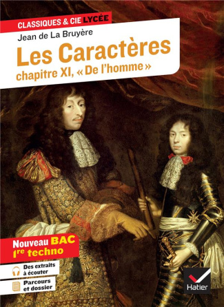 Les Caractères. Chapitre XI, "De l'homme" (1688-1696)