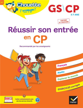 Réussir son entrée en CP. GS/CP