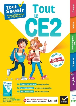 Tout Savoir CE2 - Tout-en-un - Nouveaux Programmes. leçons, méthodes et exercices dans toutes les ma
