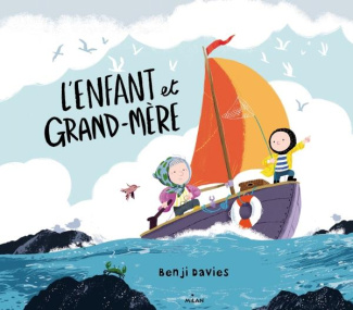 L'enfant et grand-mère