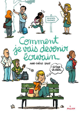 Comment je vais devenir écrivain... (si tout va bien...)