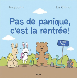 Pas de panique, c'est la rentrée !