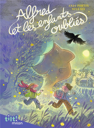 Alfred et les enfants oubliés