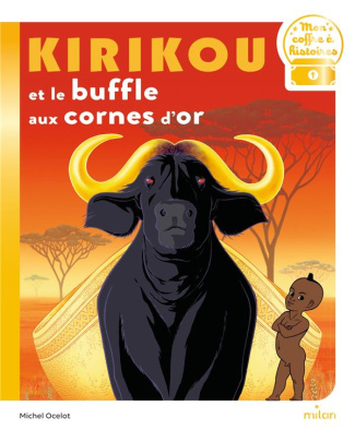 Kirikou et le buffle aux cornes d'or