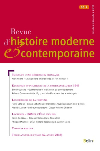 Revue d'histoire moderne et contemporaine Tome 65 N° 4, octobre-décembre 2018