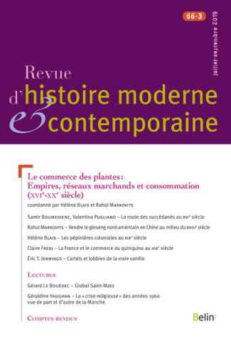 Revue d'histoire moderne et contemporaine Tome 66 N° 3, juillet-septembre 2019 : Le commerce des pla