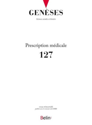 Genèses N° 127 : Prescription médicale