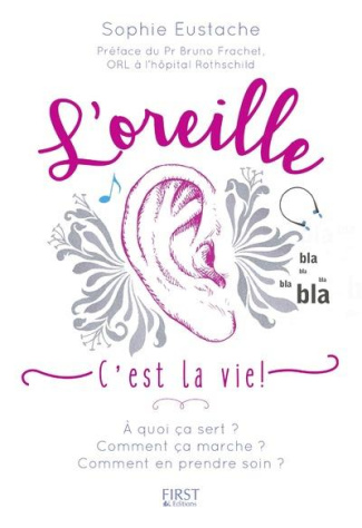 L'oreille. C'est la vie