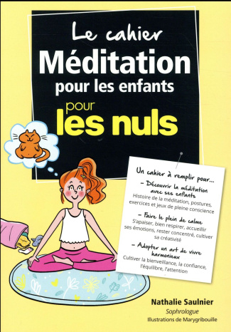 Le cahier méditation pour les enfants pour les nuls
