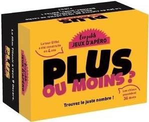 LES PETITS JEUX D'APERO - PLUS OU MOINS ?