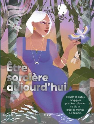 Etre sorcière aujourd'hui
