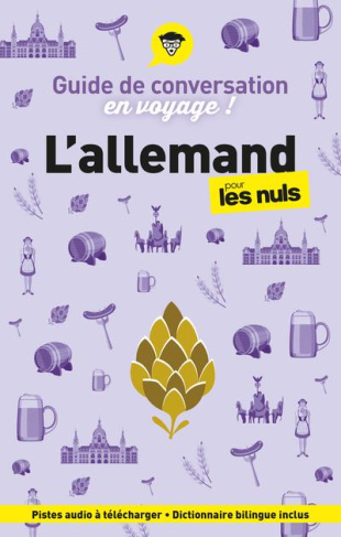 L'allemand pour les nuls en voyage. Guide de conversation