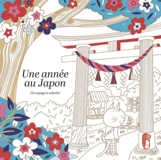 Une année au Japon. Un voyage à colorier