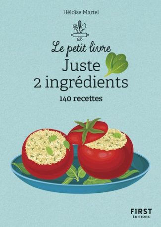 Juste 2 ingrédients. 140 recettes