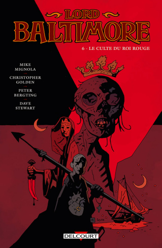 Lord Baltimore Tome 6 : Le culte du roi rouge