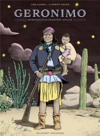 Géronimo. Mémoires d'un résistant apache