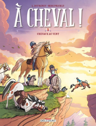 A cheval ! Tome 5 : Chevaux au vent