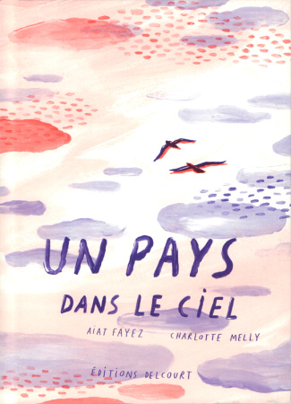 Un pays dans le ciel