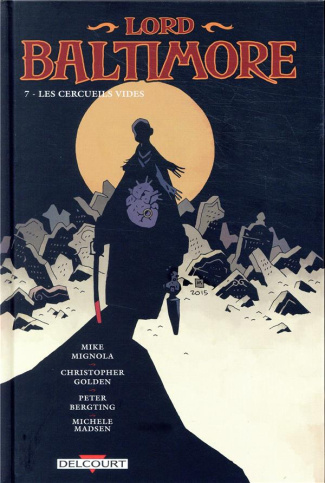 Lord Baltimore Tome 7 : Les cercueils vides