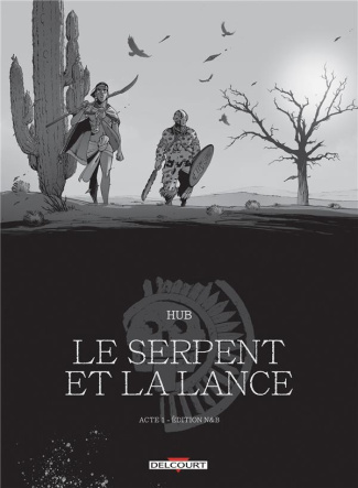 Le Serpent et la Lance Acte 1 : Ombre-montagne