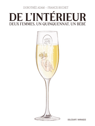 De l'intérieur. Deux femmes, un quinquennat, un bébé