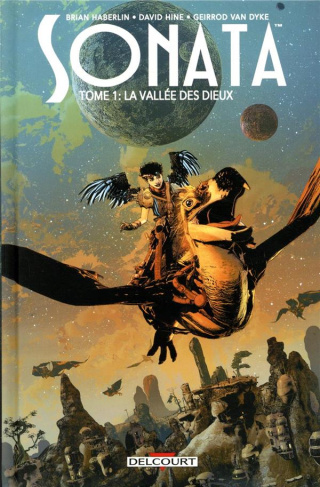 Sonata. Tome 1 : La vallée des dieux