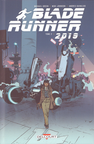 Blade Runner 2019 Tome 2 : Off-World
