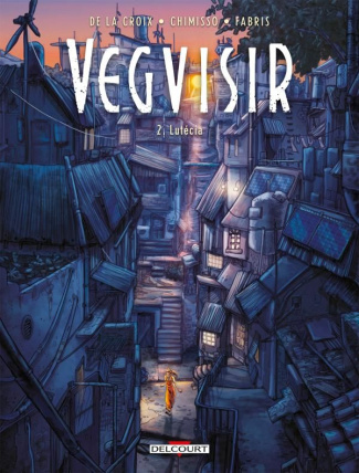 Vegvisir Tome 2 : Lutécia