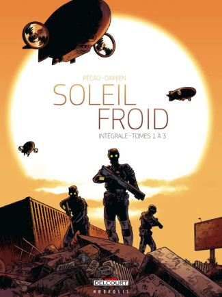 Soleil froid Tomes 1 à 3 : Intégrale