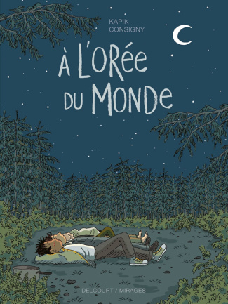 A l'orée du monde