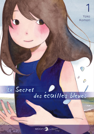Le Secret des écailles bleues Tome 1